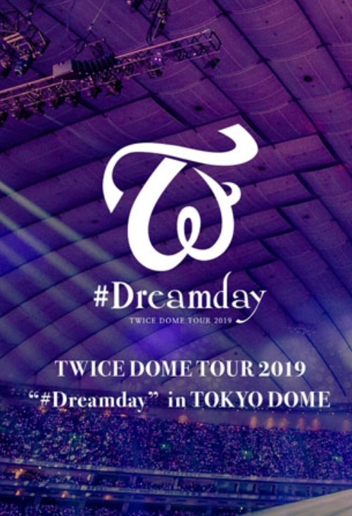 TWICE：2019今天是梦之球场-东京巨蛋演唱会