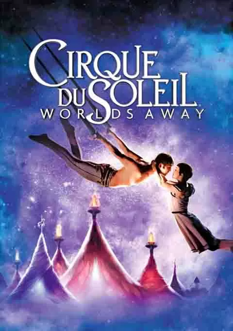 太阳马戏团：遥远的世界